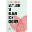 Mutluluk ve Baar in Deiim Sentez Yaynlar