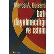 Bat Dayatmacl ve slam Selenge Yaynlar