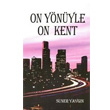 On Ynyle On Kent Sidas Yaynlar