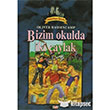 Bizim Okulda ki aylak Dehetkaya atosu 6 Say Yaynlar