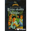 Bizim Okulda Komplo Dehetkaya atosu 9 Say Yaynlar