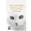 Hayvanlarn Gizemli Dnyas Snr tesi Yaynlar