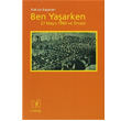 Ben Yaarken 27 Mays 1960 ve ncesi Simurg Yaynlar