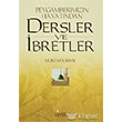 Peygamberimizin Hayatndan Dersler ve bretler Risale Yaynlar