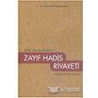 Zayf Hadis Rivayeti Akdem Yaynlar