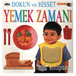 Dokun ve Hisset Yemek Zaman Abc Yaynlar