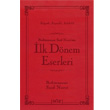 Bedizzaman Said Nursi nin lk Dnem Eserleri anta Boy Sz Basm Yayn