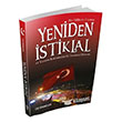 Yeniden stiklal Bir Milletin Uyan Mihrabad Yaynlar