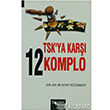 TSKya Kar 12 Komplo Togan Yaynclk