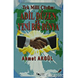 Tek Milli zm: Adil Dzen ve Yeni Bir Dnya Togan Yaynclk