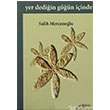 Yer Dediin Gn inde Temren Yaynevi