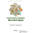 Postmodern Kavakta Din ve Sivil Toplum Tezkire Yaynlar