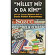 Millet mi? O da kim? Togan Yaynclk