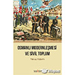 Osmanl Modernlemesi ve Sivil Toplum Tezkire Yaynlar
