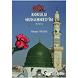 Gl Kokulu Muhammed`im (S.A.V.) Tekbir Yaynlar
