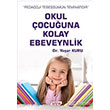Okul ocuuna Kolay Ebeveynlik Teen Yaynclk
