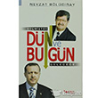 Dn ve Bugn Togan Yaynclk