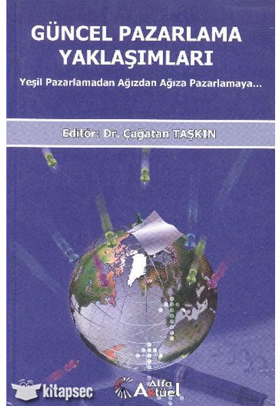 Güncel Pazarlama Yaklaşımları Aktüel Yayınları