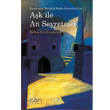 Ak ile An Seyretmek Sufi Kitap