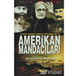 1919 da Yabanc Himaye Tartmalar ve Amerikan Mandaclar Togan Yaynlar