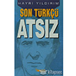Son Trk Atsz Togan Yaynlar