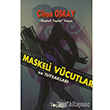 Maskeli Vcutlar ve Tutsaklar Togan Yaynlar