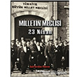 Milletin Meclisi 23 Nisan Togan Yaynlar