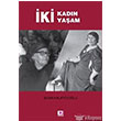 İki Kadın İki Yaşam E Yayınları