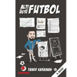 Alt st Futbol Sinemis Yaynlar