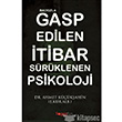 Balyozla Gasp Edilen tibar Srklenen Psikoloji Togan Yaynlar