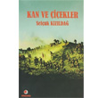 Kan ve iekler Sinemis Yaynlar