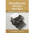 Meraklsna Medya Dersleri Sinemis Yaynlar