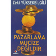 Pazarlama Mucize Deildir Sinemis Yaynlar