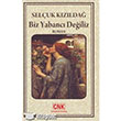 Biz Yabanc Deiliz anakkale Kitapl