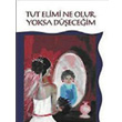 Tut Elimi Ne Olur, Yoksa Deceim Sinemis Yaynlar