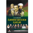Yzyln Banda Dnyaya Yn Veren Olaylar Sinemis Yaynlar