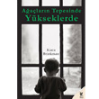Aalarn Tepesinde Ykseklerde Siren Yaynlar