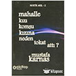 Mahalle Kz Komu Kzna Neden Tokat Att? Aklta Yaynclk