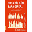 Buda Bir Gn Bara Girer Trend Kitap