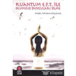 Kuantum E.F.T. ile Olumsuz Duygular Silme Ar Yaynclk