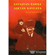 Savatan Bara Aktan Kavgaya Atatrk Kltr Merkezi Yaynlar