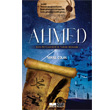 Ahmed Son Peygamber in Tarihi Roman Siyer Yaynlar