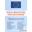 Avrupa Birlii Hibe Fonlar Rehberi Art Basn Yayn