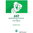 AKP Demokrasi Aldatmacas ve Krt Amaz Vivo Yaynevi