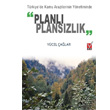 Trkiye de Kamu Arazilerinin Ynetiminde Planl Planszlk Sosyal Aratrmalar Vakf