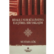 Risalei Nur Klliyatna Eletirel Bir Yaklam Sleymaniye Vakf Yaynlar