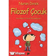 Filozof ocuk ocuklarla Felsefe Konumalar  Pan Yaynclk