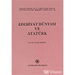 Edebiyat Dnyas ve Atatrk Atatrk Kltr Merkezi Yaynlar