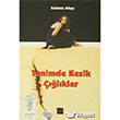 Tenimde Kesik lklar Art Basn Yayn