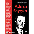 Anlardaki Adnan Saygun Pan Yaynclk